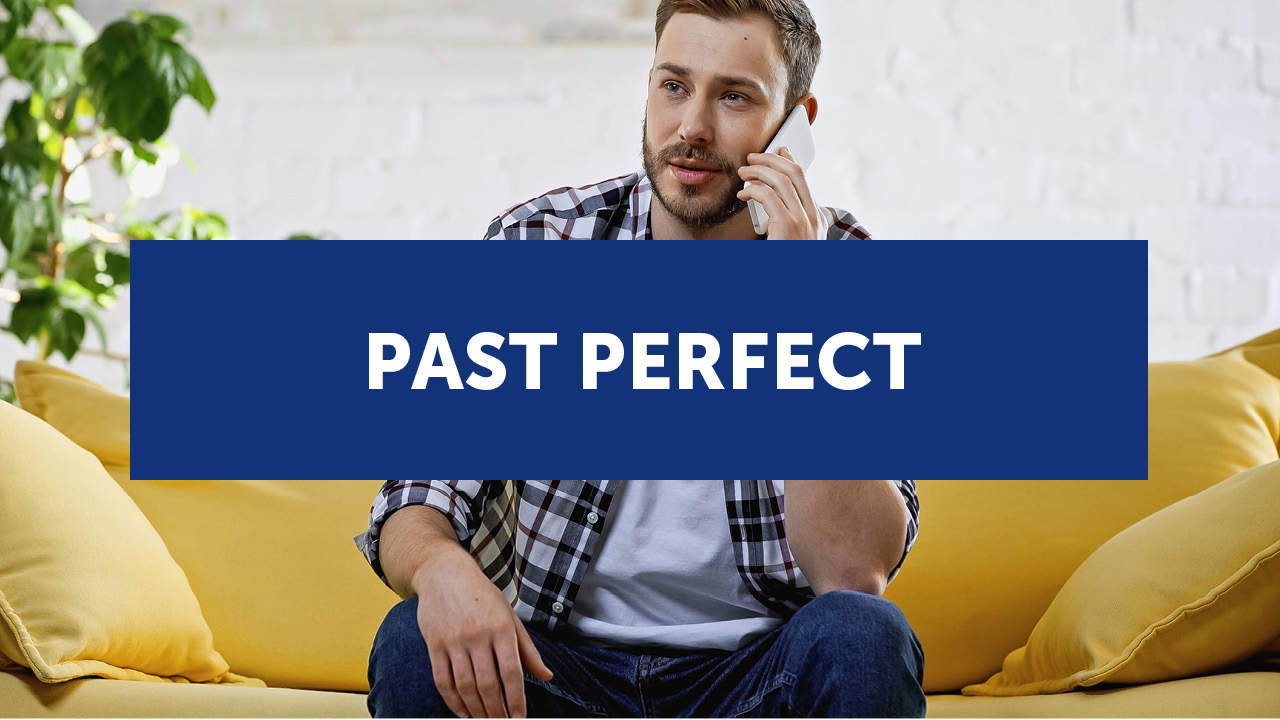 El Past Perfect en inglés (con ejemplos y ejercicios)