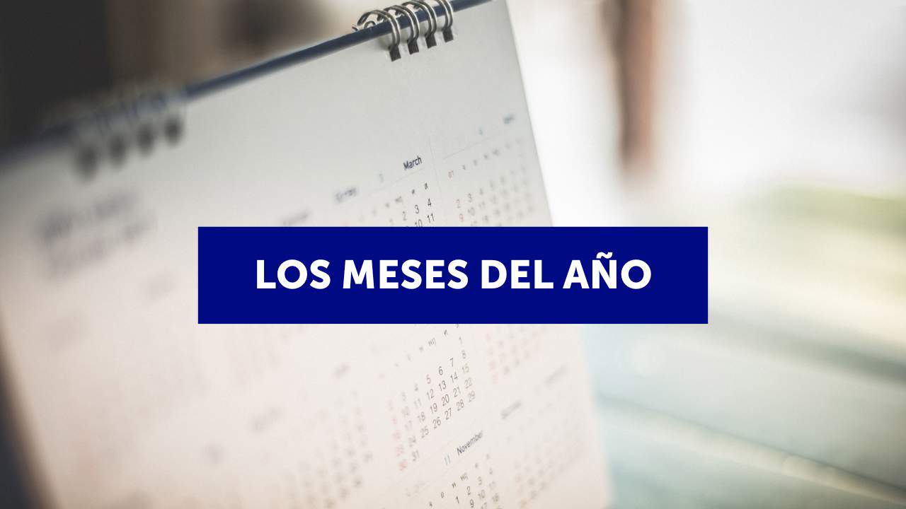 Los meses del año en inglés 
