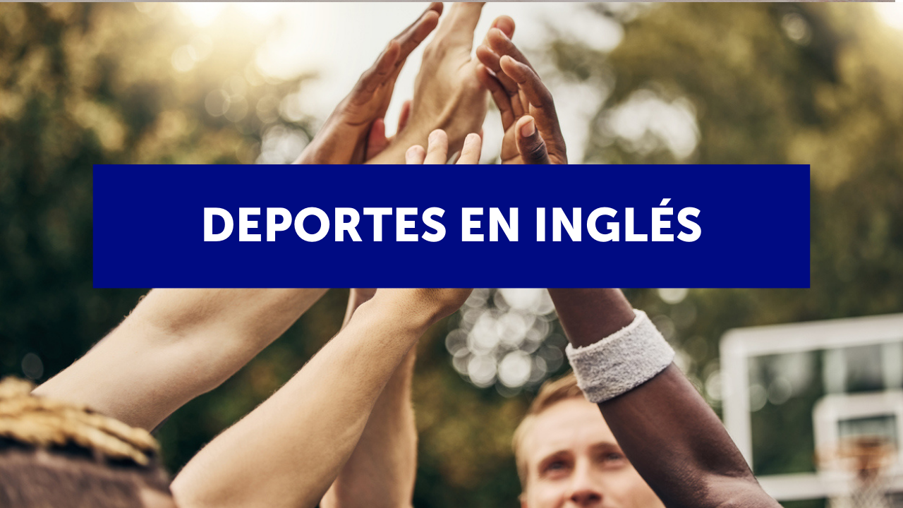 Los nombres de los deportes en inglés: lista de vocabulario