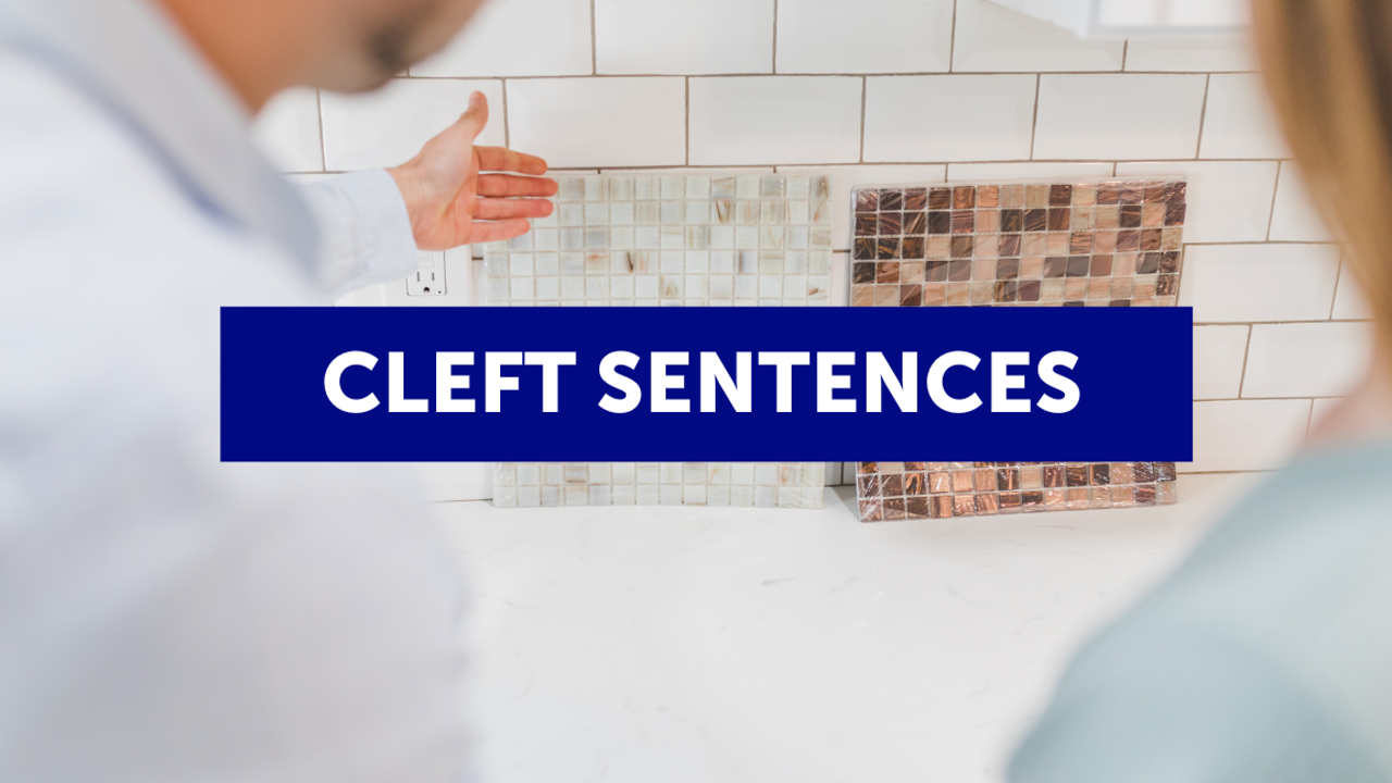 Las “cleft sentences” en inglés 